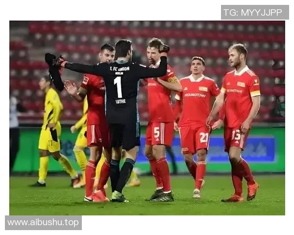 德甲激战:柏林联合主场力争冷门拜仁残阵誓言争冠不放松